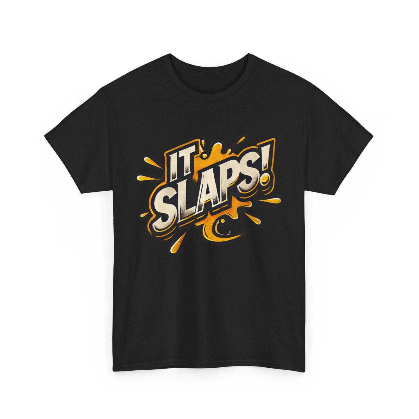 Unisex Tee - 'It Slaps!'