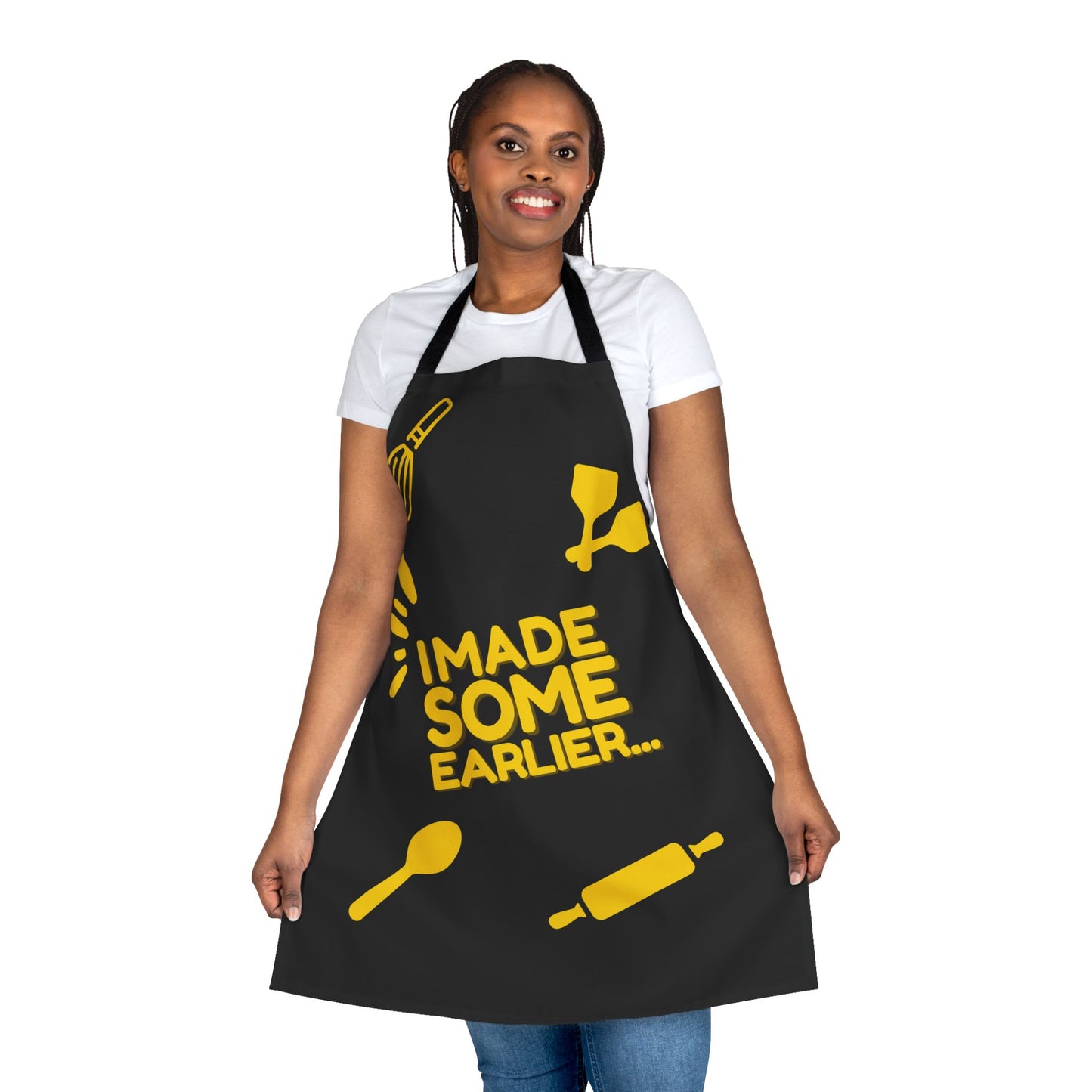 "I Made Some Earlier..." Apron